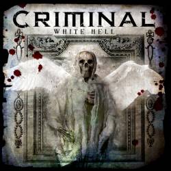 Criminal : White Hell